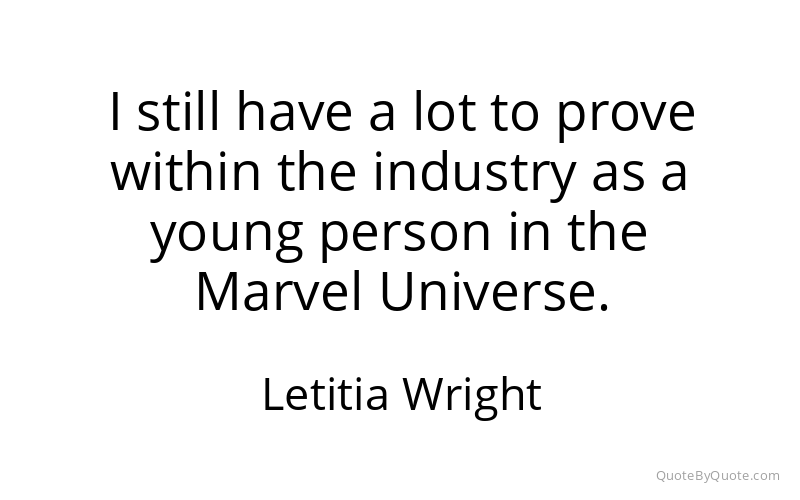 Preview image for this quote by Letitia Wright