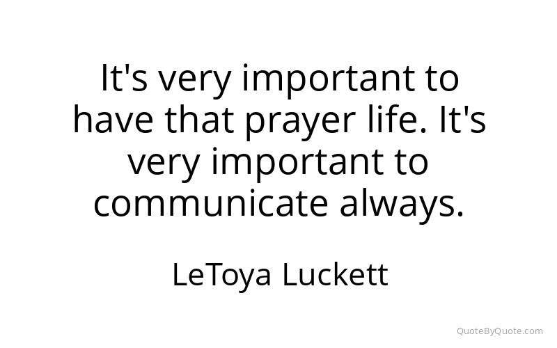 Preview image for this quote by LeToya Luckett