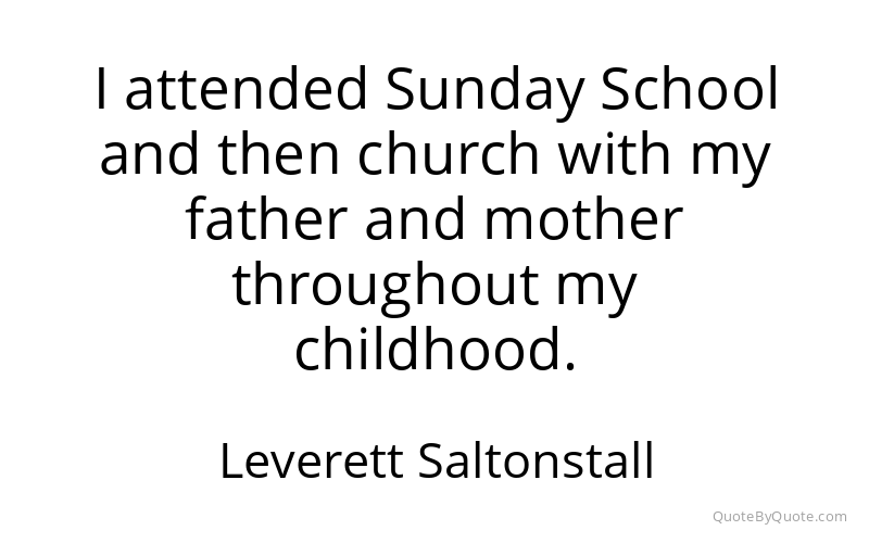Preview image for this quote by Leverett Saltonstall