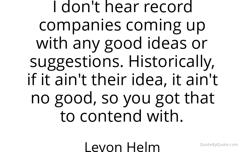 Preview image for this quote by Levon Helm