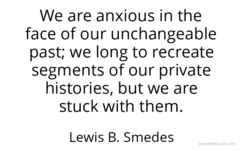 Preview image for this quote by Lewis B. Smedes