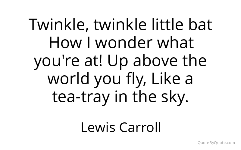 Preview image for this quote by Lewis Carroll