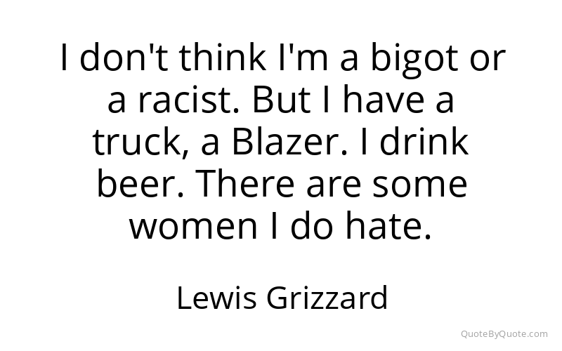 Preview image for this quote by Lewis Grizzard