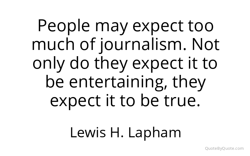 Preview image for this quote by Lewis H. Lapham
