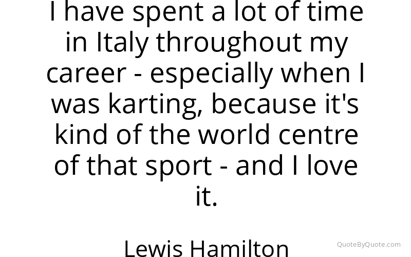 Preview image for this quote by Lewis Hamilton