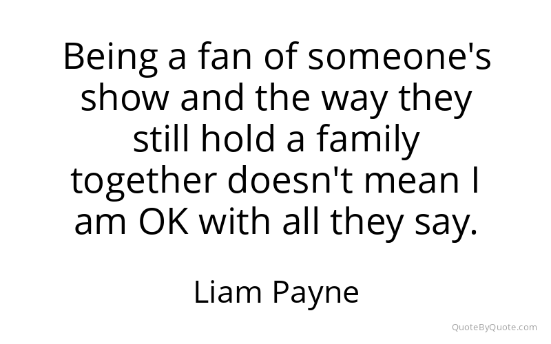 Preview image for this quote by Liam Payne