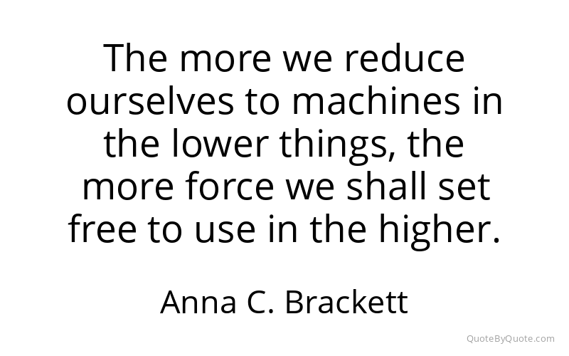Preview image for this quote by Anna C. Brackett