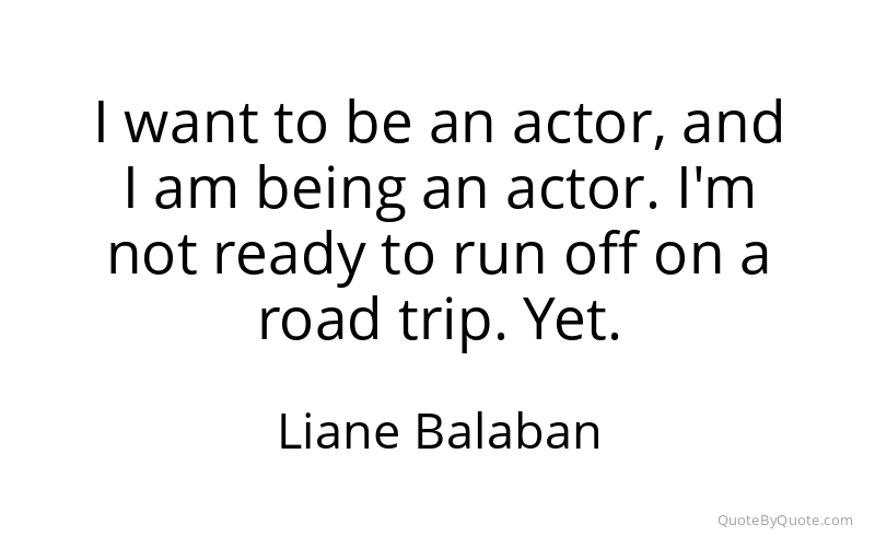Preview image for this quote by Liane Balaban