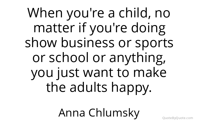Preview image for this quote by Anna Chlumsky