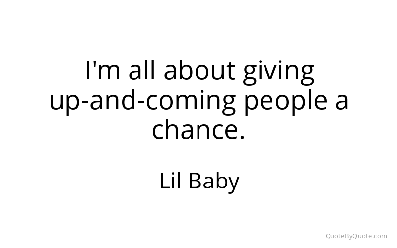 Preview image for this quote by Lil Baby