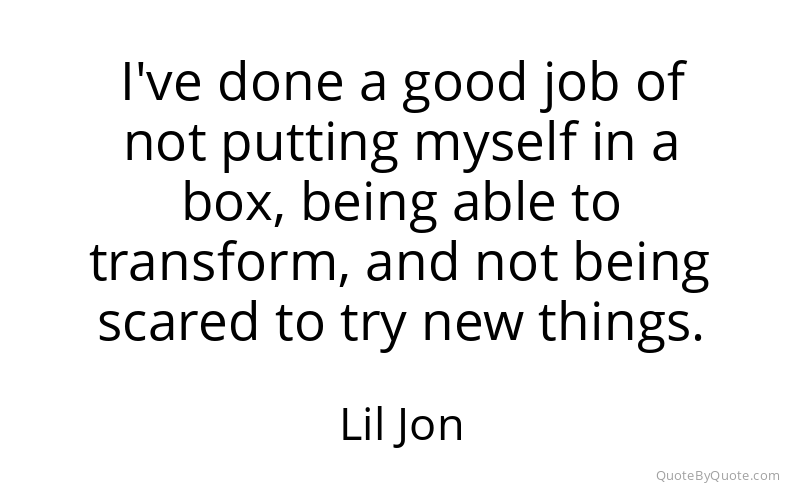 Preview image for this quote by Lil Jon