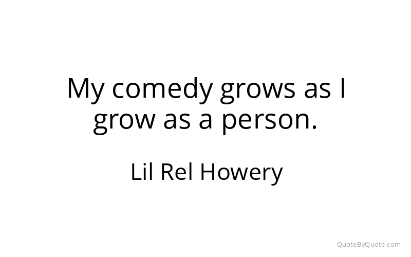 Preview image for this quote by Lil Rel Howery