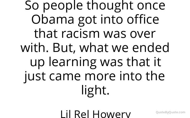 Preview image for this quote by Lil Rel Howery