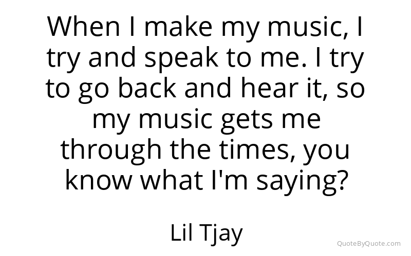 Preview image for this quote by Lil Tjay