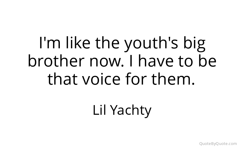 Preview image for this quote by Lil Yachty