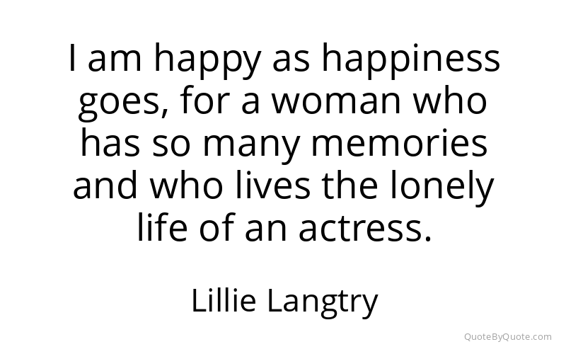Preview image for this quote by Lillie Langtry