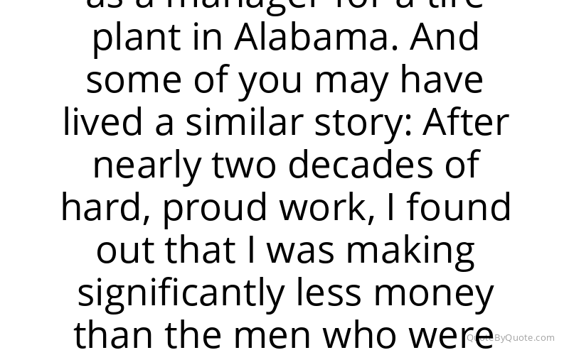 Preview image for this quote by Lilly Ledbetter