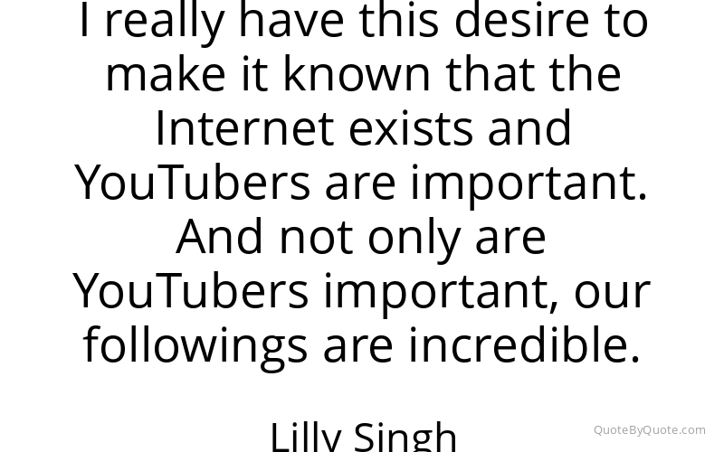 Preview image for this quote by Lilly Singh