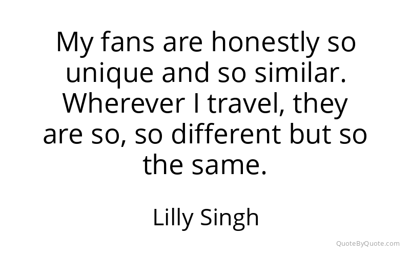 Preview image for this quote by Lilly Singh