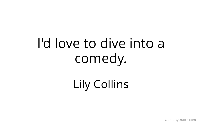 Preview image for this quote by Lily Collins