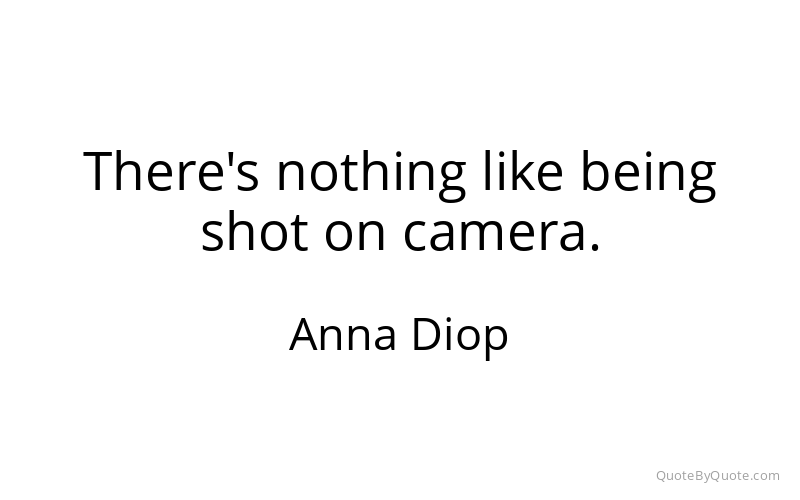 Preview image for this quote by Anna Diop