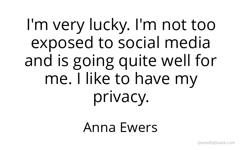Preview image for this quote by Anna Ewers