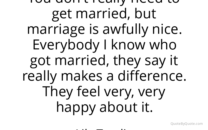 Preview image for this quote by Lily Tomlin
