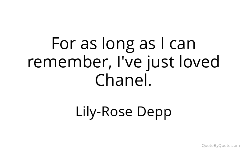 Preview image for this quote by Lily-Rose Depp