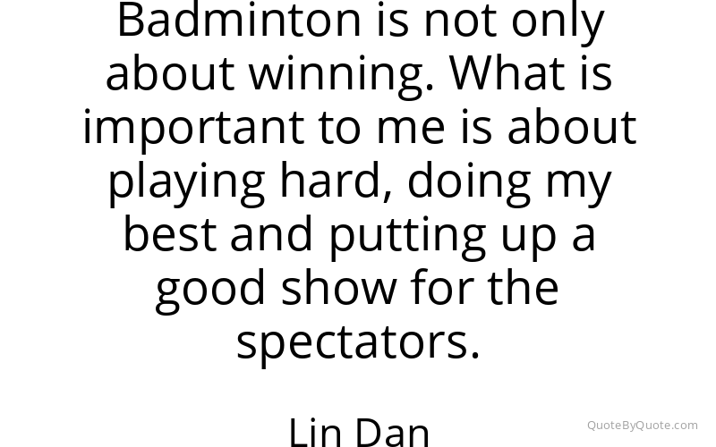 Preview image for this quote by Lin Dan