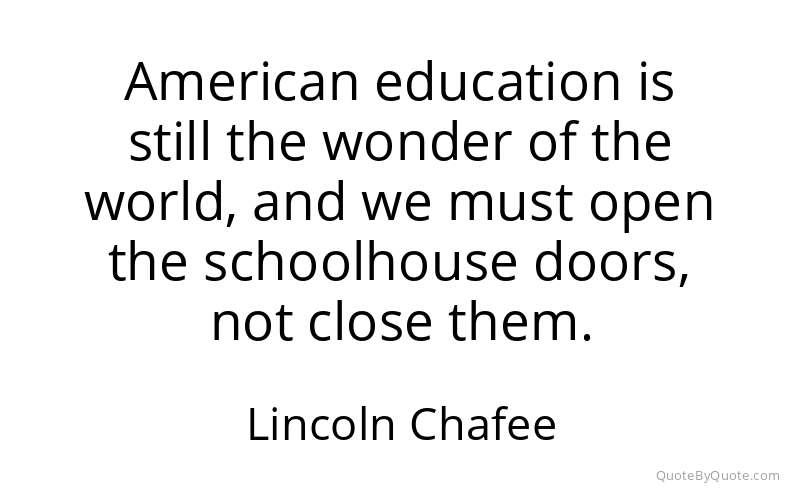 Preview image for this quote by Lincoln Chafee