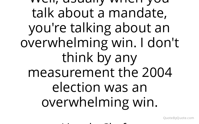 Preview image for this quote by Lincoln Chafee
