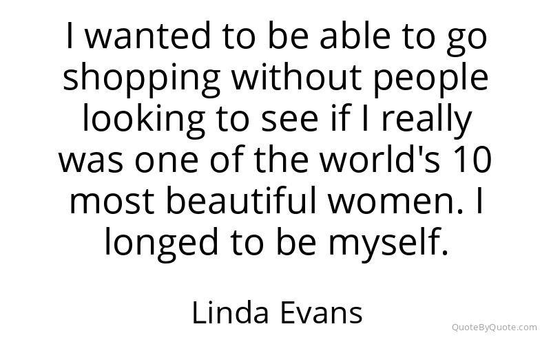 Preview image for this quote by Linda Evans