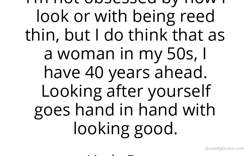 Preview image for this quote by Linda Evans
