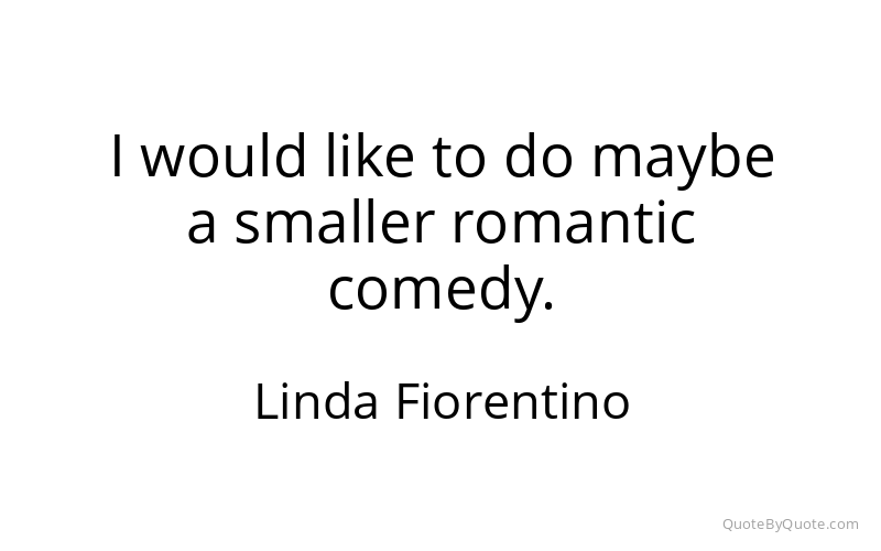 Preview image for this quote by Linda Fiorentino