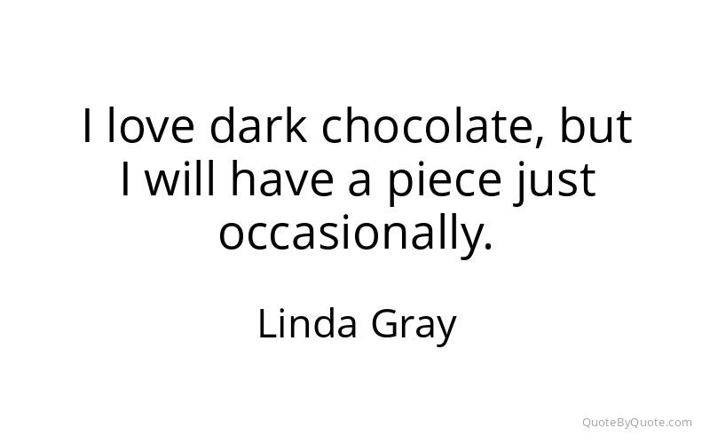 Preview image for this quote by Linda Gray