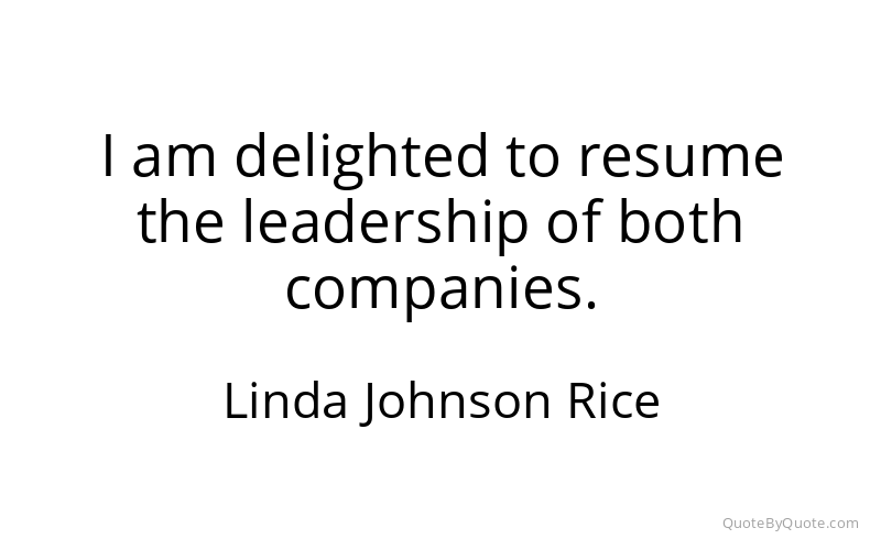 Preview image for this quote by Linda Johnson Rice