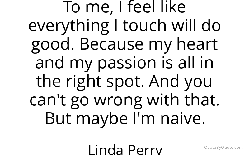 Preview image for this quote by Linda Perry
