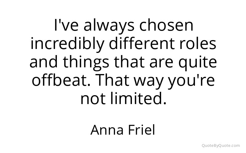 Preview image for this quote by Anna Friel