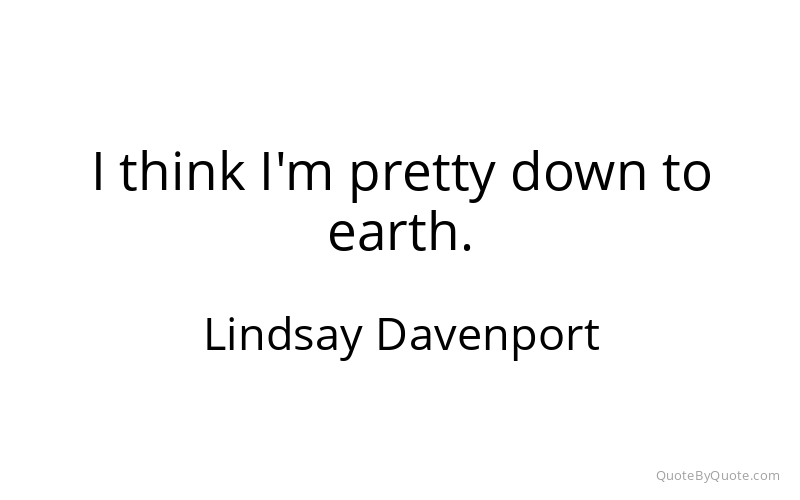 Preview image for this quote by Lindsay Davenport