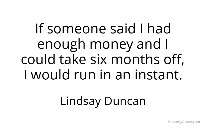 Preview image for this quote by Lindsay Duncan