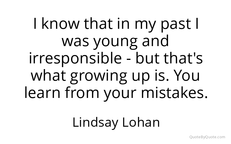 Preview image for this quote by Lindsay Lohan