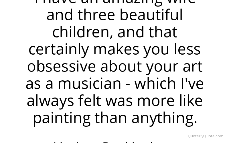 Preview image for this quote by Lindsey Buckingham