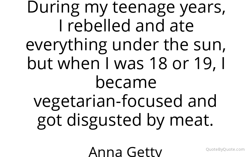 Preview image for this quote by Anna Getty