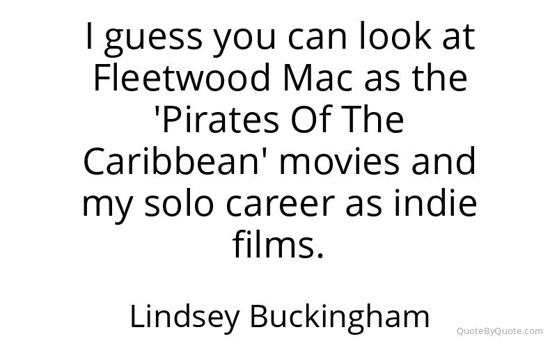 Preview image for this quote by Lindsey Buckingham