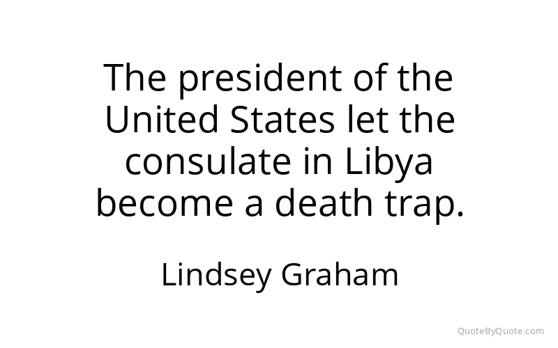 Preview image for this quote by Lindsey Graham