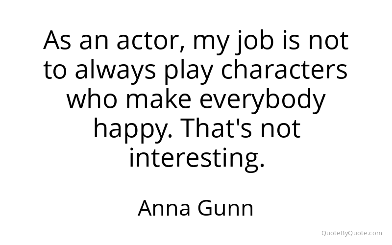 Preview image for this quote by Anna Gunn