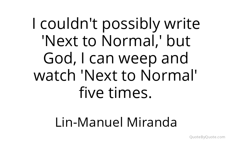 Preview image for this quote by Lin-Manuel Miranda