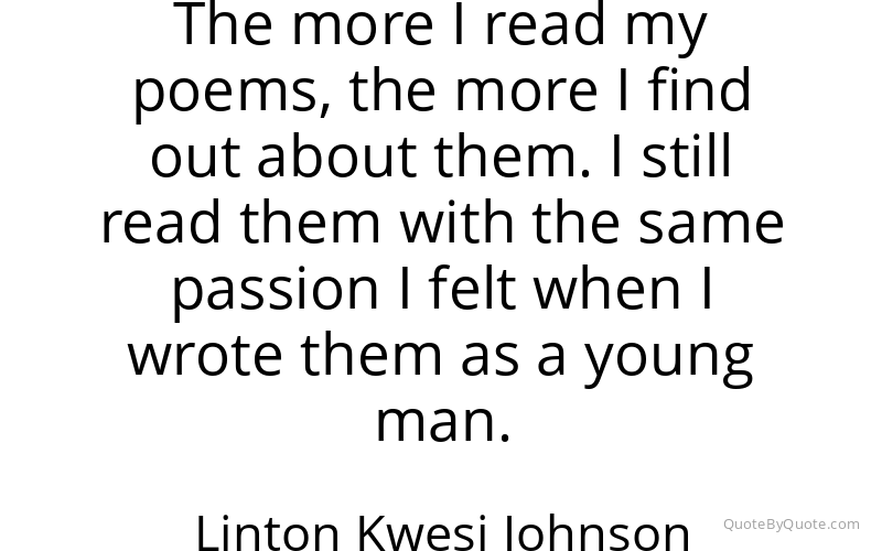 Preview image for this quote by Linton Kwesi Johnson