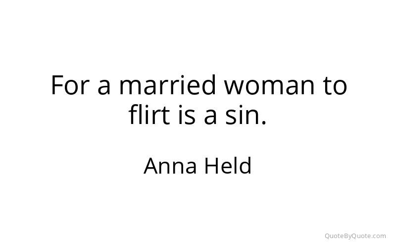 Preview image for this quote by Anna Held