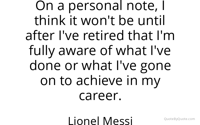 Preview image for this quote by Lionel Messi